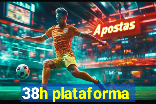 38h plataforma